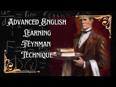 The Art of Simplification: A Dialogue on the Feynman Technique ~ English Lesson
