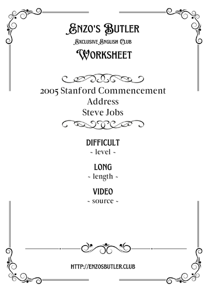 2005 Stanford Commencement Address by Steve Jobs ~ English Worksheet