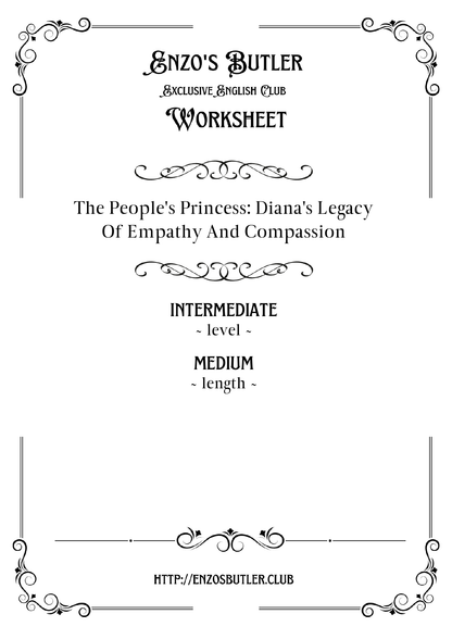 The People's Princess: Diana's Legacy of Empathy and Compassion ~ English Worksheet