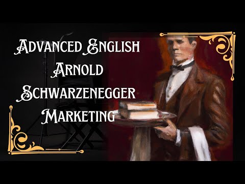 Arnold Schwarzenegger and the Art of Selling ~ English Worksheet