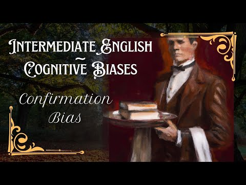 Confirmation Bias ~ English Worksheet