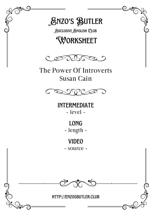 The power of introverts by Susan Cain ~ English Worksheet